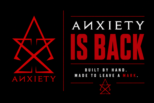 ANXIETY IS BACK